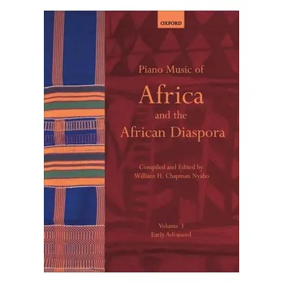 "Piano Music of Africa and the African Diaspora Volume 3" - "Early Advanced" ("")