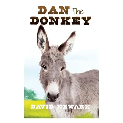 "Dan The Donkey" - "" ("David")