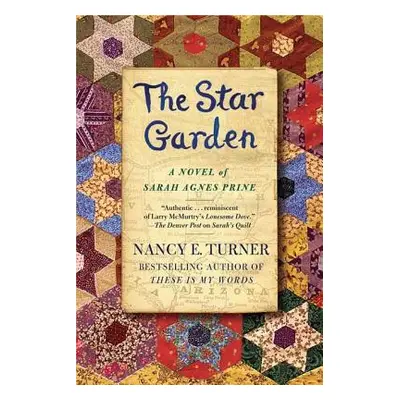 "The Star Garden" - "" ("Turner Nancy E.")