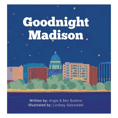 "Goodnight Madison" - "" ("Buelow Angie")