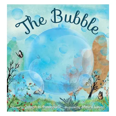 "The Bubble" - "" ("Patenaude")