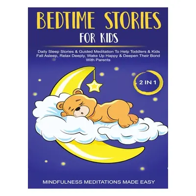 "Bedtime Stories For Kids