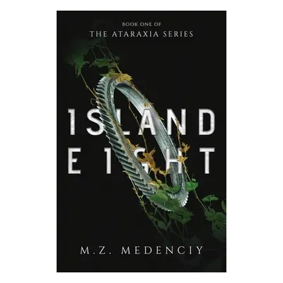 "Island Eight" - "" ("Medenciy M. Z.")