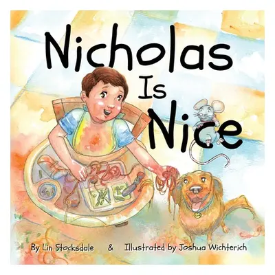 "Nicholas is Nice" - "" ("Stocksdale Lin")