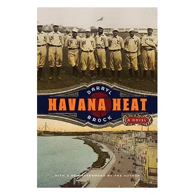 "Havana Heat" - "" ("Brock Darryl")