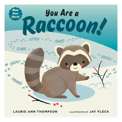 "You Are a Raccoon!" - "" ("Thompson Laurie Ann")