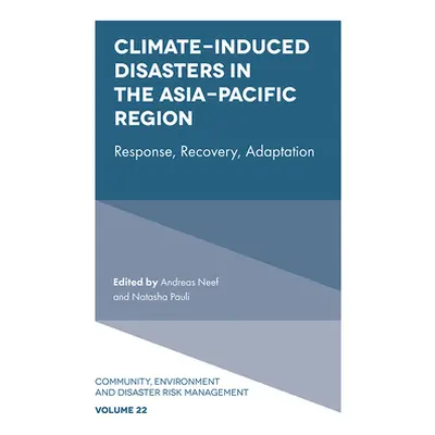 "Climate-Induced Disasters in the Asia-Pacific Region: Response, Recovery, Adaptation" - "" ("Ne