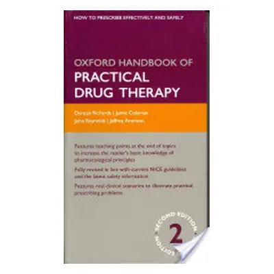 "Oxford Handbook of Practical Drug Therapy" - "" ("Richards Duncan")