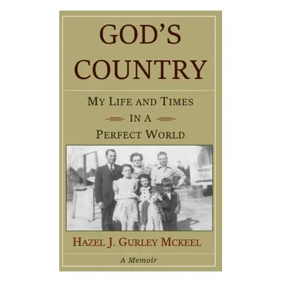 "God' Country" - "" ("McKeel Hazel")