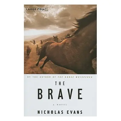 "The Brave" - "" ("Evans Nicholas")