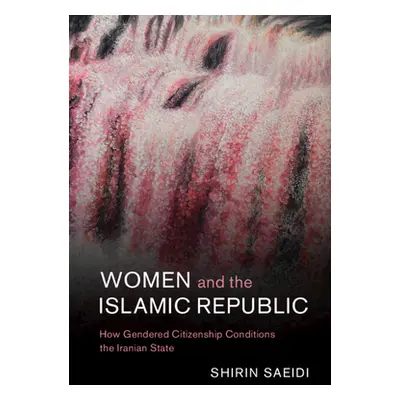 "Women and the Islamic Republic" - "" ("Saeidi Shirin")