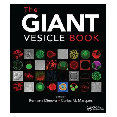 "The Giant Vesicle Book" - "" ("Dimova Rumiana")