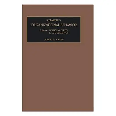 "Research in Organizational Behavior: Volume 20" - "" ("Staw Barry")