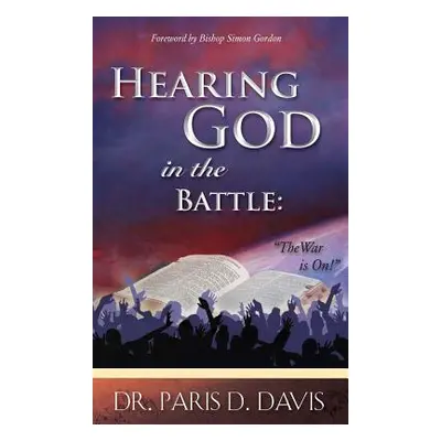 "Hearing God in Battle" - "" ("Davis Paris D.")