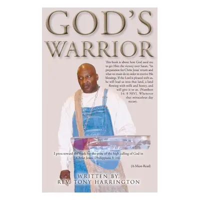 "God's Warrior" - "" ("Harrington Tony")