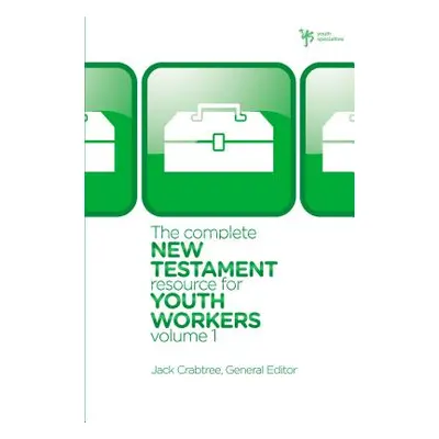 "The Complete New Testament Resource for Youth Workers, Volume 1 [With CD (Audio)]" - "" ("Crabt