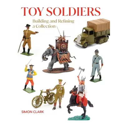 "Toy Soldiers" - "" ("Clark Simon")