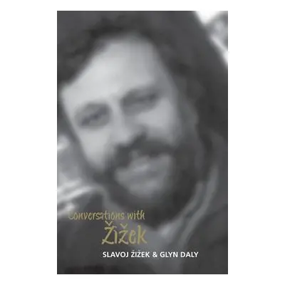 "Conversations with Zizek" - "" ("&#142;i&#158;ek Slavoj")