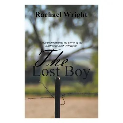 "The Lost Boy" - "" ("Wright Rachael")