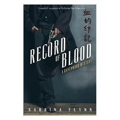 "Record of Blood" - "" ("Flynn Sabrina")