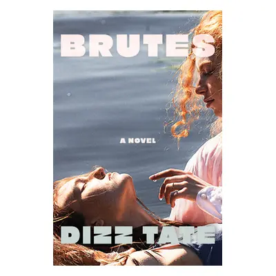 "Brutes" - "" ("Tate Dizz")