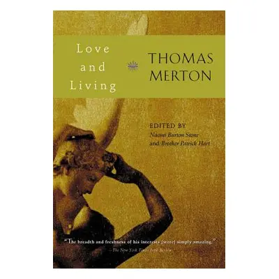 "Love and Living" - "" ("Merton Thomas")