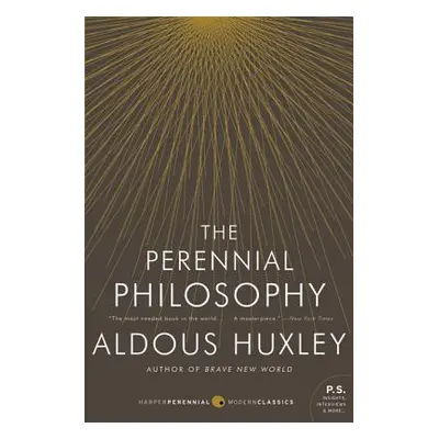 "The Perennial Philosophy" - "" ("Huxley Aldous")