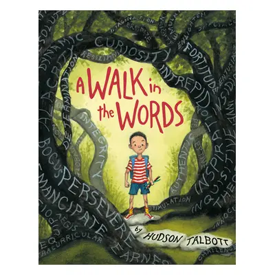 "A Walk in the Words" - "" ("Talbott Hudson")