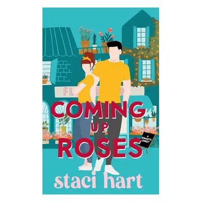 "Coming Up Roses" - "" ("Hart Staci")