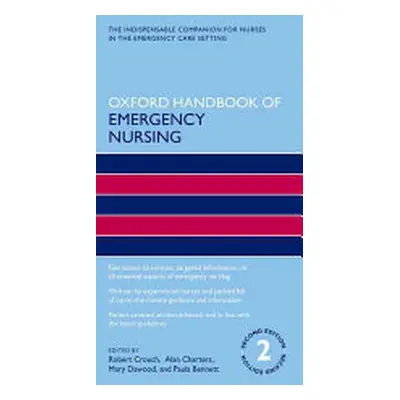 "Oxford Handbook of Emergency Nursing" - "" ("Crouch Obe Robert")