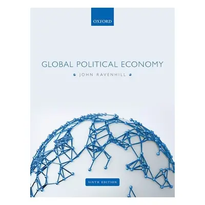 "Global Political Economy" - "" ("Ravenhill John")