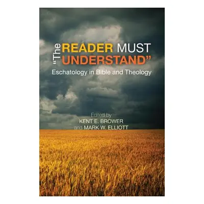 "The Reader Must Understand" - "" ("Brower Kent E.")