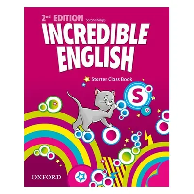 "Incredible English: Starter: Class Book" - "" ("")