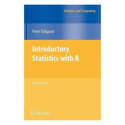 "Introductory Statistics with R" - "" ("Dalgaard Peter")