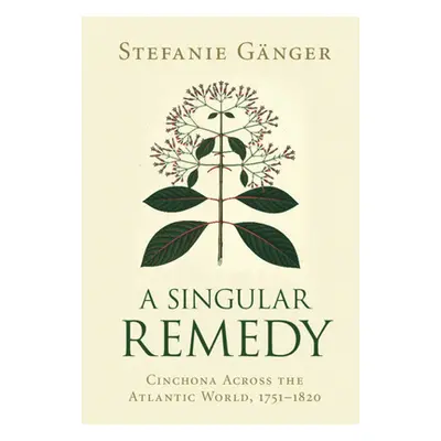 "A Singular Remedy" - "" ("Gnger Stefanie")