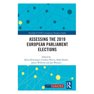 "Assessing the 2019 European Parliament Elections" - "" ("Kritzinger Sylvia")