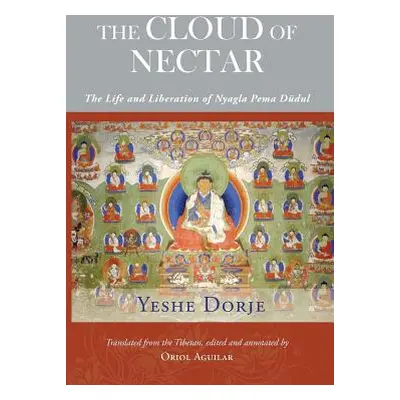 "The Cloud of Nectar" - "" ("Yeshe Dorje")