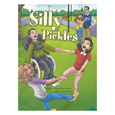 "Silly Pickles" - "" ("Rietz Krista Johnston")