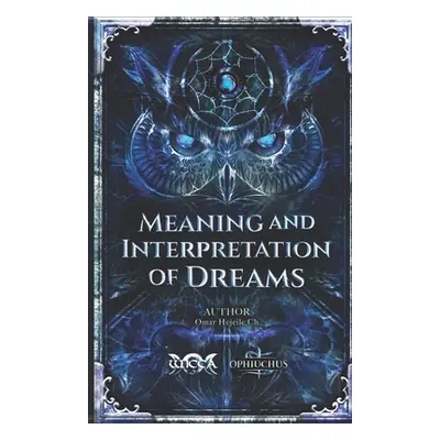 "Meaning and Interpretation of Dreams" - "" ("Hejeile Omar")