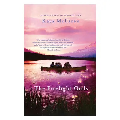 "Firelight Girls" - "" ("McLaren Kaya")