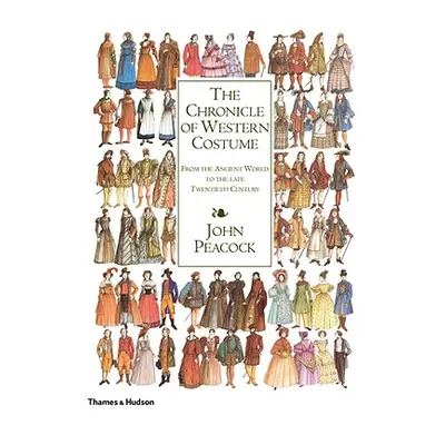 "The Chronicle of Western Costume: From the Ancient World to the Late Twentieth Century" - "" ("