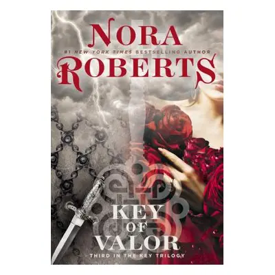 "Key of Valor" - "" ("Roberts Nora")