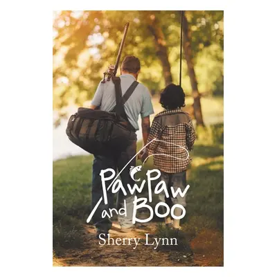 "Pawpaw and Boo" - "" ("Lynn Sherry")