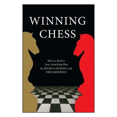 "Winning Chess" - "" ("Chernev Irving")