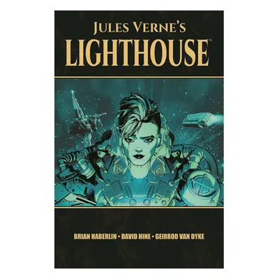 "Jules Verne's Lighthouse" - "" ("Hine David")