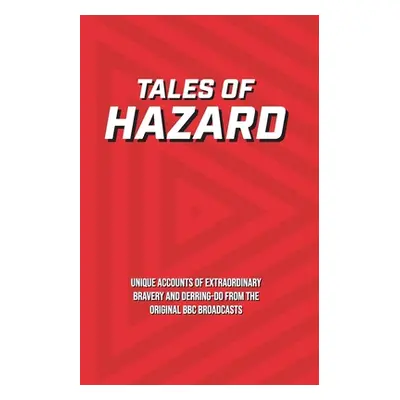 "Tales of Hazard" - "" ("Armstrong H. C.")