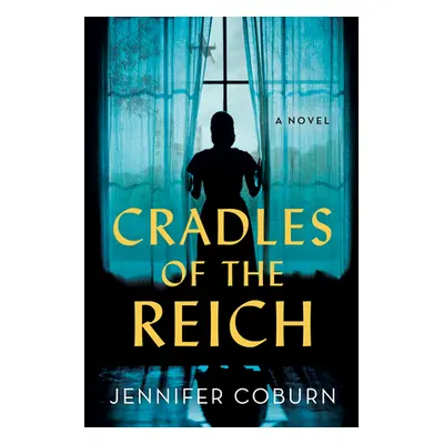 "Cradles of the Reich" - "" ("Coburn Jennifer")