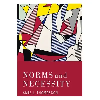 "Norms and Necessity" - "" ("Thomasson Amie L.")