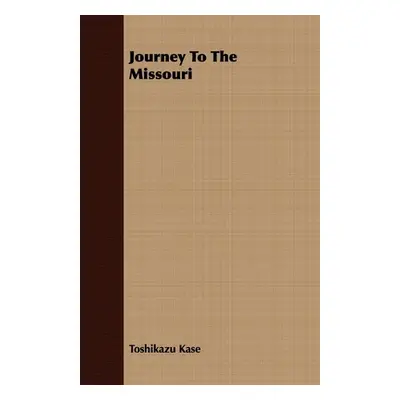 "Journey To The Missouri" - "" ("Kase Toshikazu")