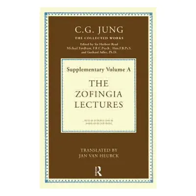 "The Zofingia Lectures: Supplementary Volume a" - "" ("Jung C. G.")